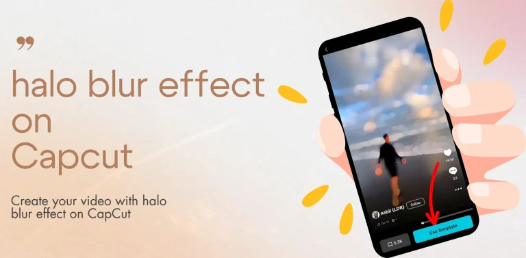 halo-blur-effect-on-Capcut feature image