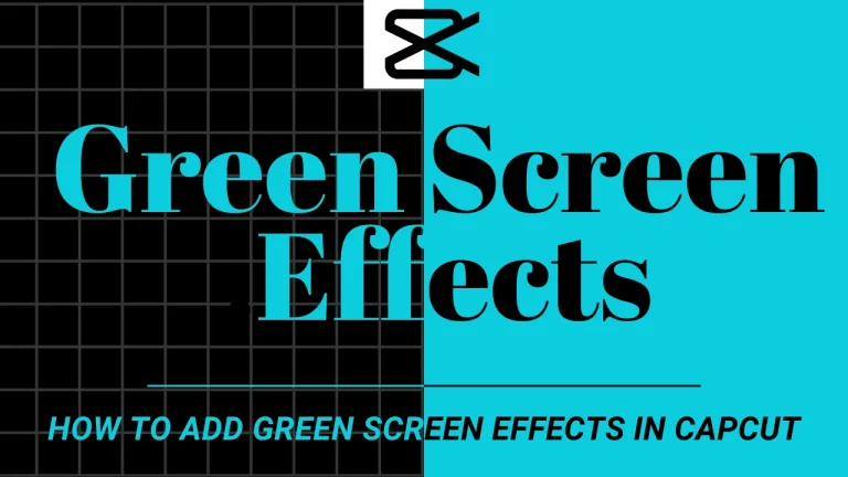 How to Add Green Screen Effects in CapCut (December 2025) 13 How to Add Green Screen Effects in CapCut (December 2025)
