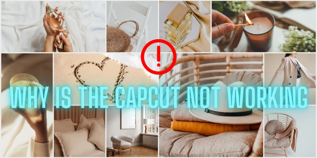 Why is the CapCut not working (October 2025) 1 capcut not working issue feature image