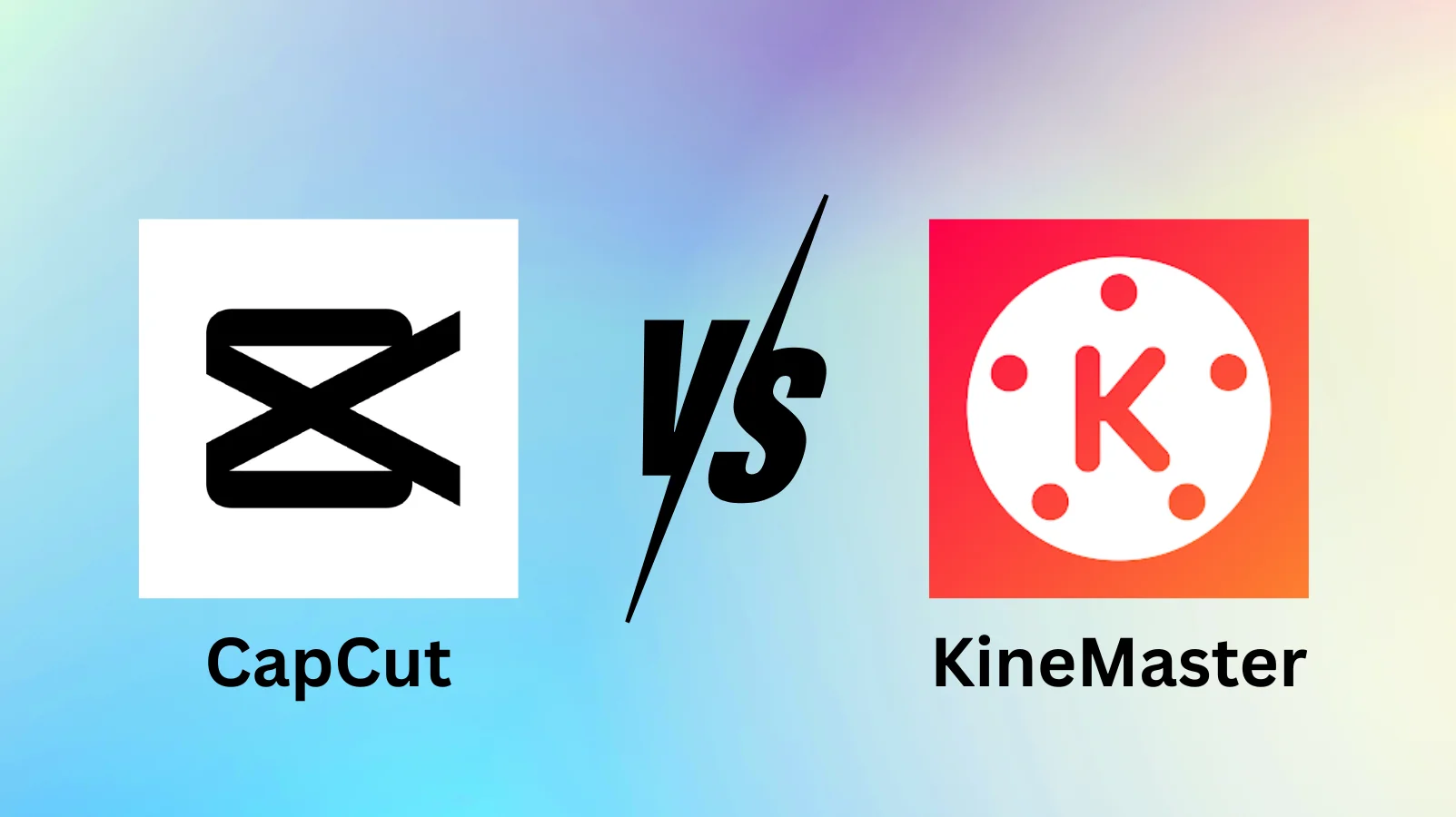 CapCut vs KineMaster: Best Video Editing App Compared 1 CapCut vs KineMaster feature image