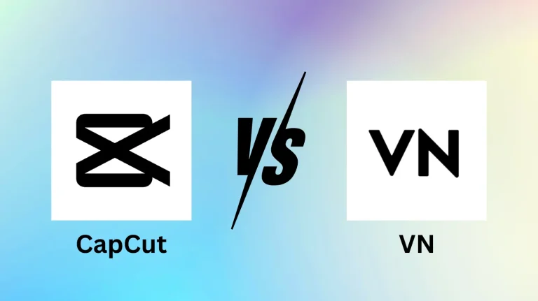 CapCut vs VN feature image