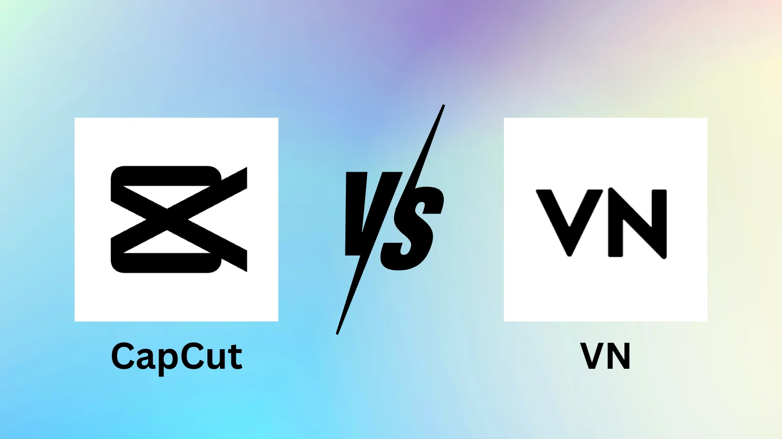 CapCut vs VN feature image