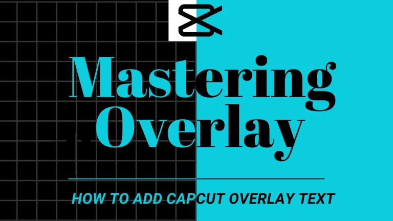 Mastering Overlays: How to add Capcut overlay text and video for Stunning Edits (December 2025) 12 Mastering Overlays: How to add Capcut overlay text and video for Stunning Edits (December 2025)