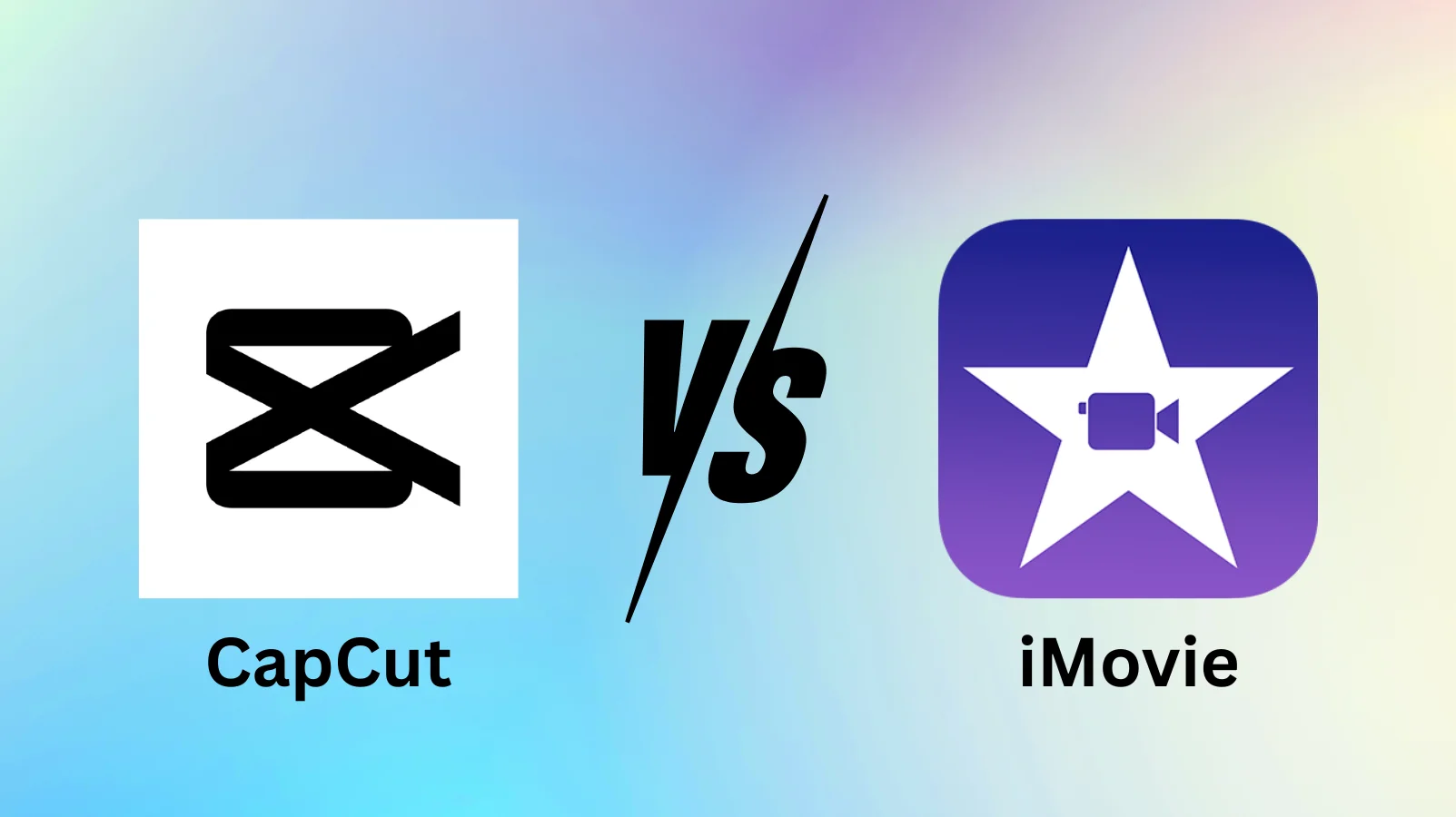 CapCut vs iMovie: Which Video Editor is Best for You? 1 CapCut vs iMovie feature image