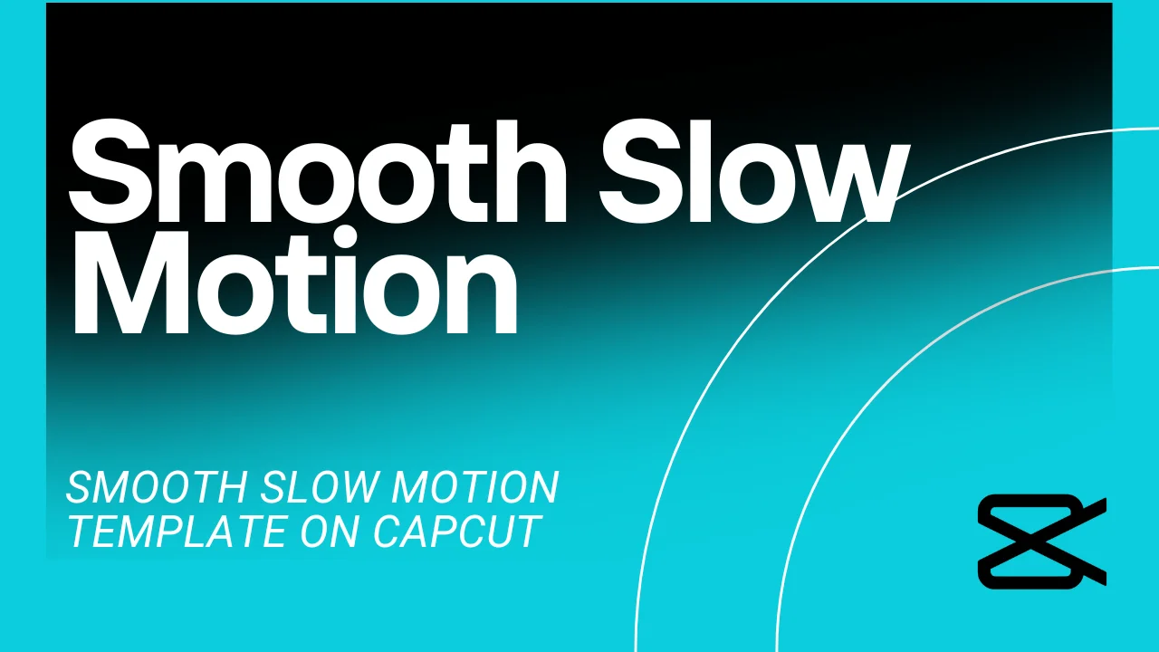 Mastering The Smooth Slow Motion Template In CapCut (January 2026)